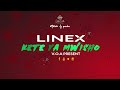 LINEX KETE YA MWISHO New Song mp3