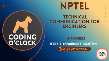 NPTEL Technical Communication for Engineers Week 2 QUIZ Solution July-October 2025 IIT Roorkee