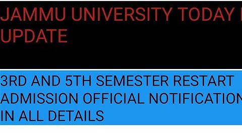 jammu university today big update ||Jammu university 3rd and 5th semester restart admission .