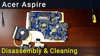 Disassemble and fan cleaning laptop Acer Aspire 5741, 5742, 5250, 5252, 5253, 5336, 5342
