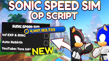 *NEW* Sonic Speed Simulator OP Script (PASTEBIN) 2025