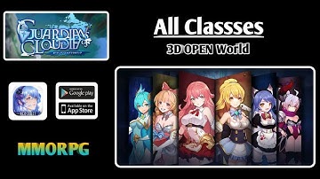 Guardians Of Cloudia All Classes  New MMORPG  For Android and iOS Gameplay