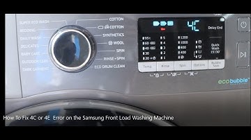 How to Fix  4C or 4E  Error on your Samsung Washing Machine