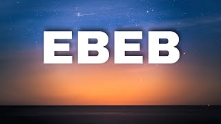 Ebeb - Flow G ( lyrics )