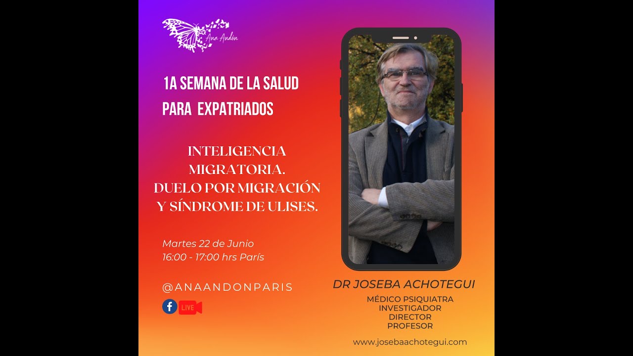 dr-joseba-achotegui-inteligencia-migratoria-duelo-por-migraci-n-y