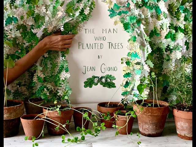 The Man Who Planted Trees