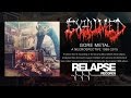 EXHUMED - Open The Abscess - Redux (Official Track)