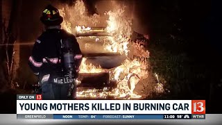 Young mothers dead in burning car