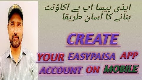 How To Create Account On Easypaisa App 2022 | Easypaisa Account  Banane ka tarika