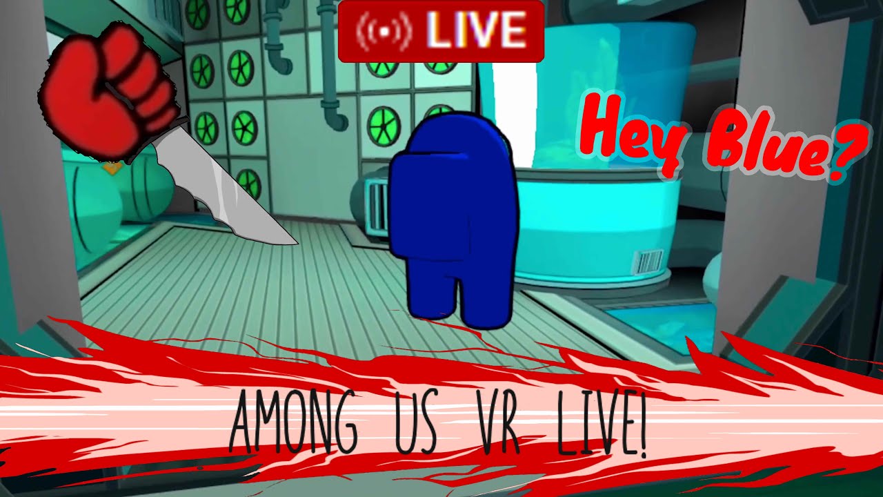 🔴AMNG US VR TROLLING!!🔴 - YouTube