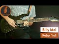 Rebel Yell - Billy Idol (Guitar Cover - with Solo)