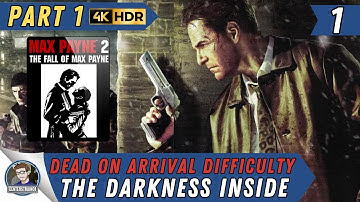 Max Payne 2 Walkthrough [Dead on Arrival] Part 1 "The Darkness Inside"