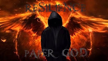 Resilience - Paper God [Official Video]