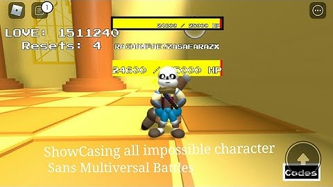 ShowCasing All Impossible Character In Sans Multiversal Battles! : Legacy Edition