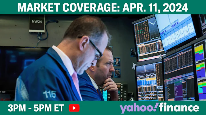 Stock market today: 'Magnificent 7' power stock surge after CPI-fueled sell-off | April 11, 2024 - DayDayNews