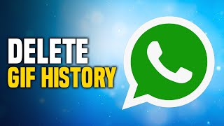 How To Delete WhatsApp GIF History (SIMPLE!) screenshot 5