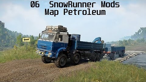 SnowRunner Mods-New Map Petroleum-Contracts and assignments Part 06