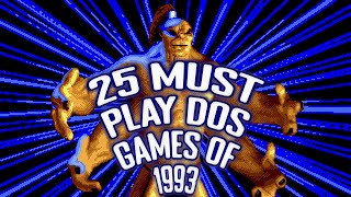 25 Essential DOS Games of 1993