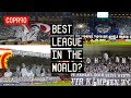 Is This The Best League In The World?