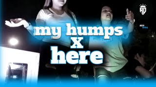DJ MY HUMPS X HERE DJ viral tiktok terbaru | bass horeg bleyer bleyer