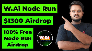 W.ai - Free Node Run Airdrop Full Guide || Get Free Up to $1300 Airdrop || How to Run W.ai Node