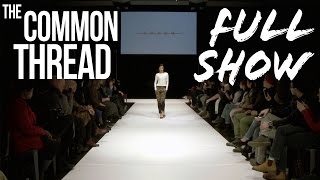 The Common Thread: FULL SHOW