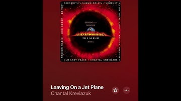 Thumbnail of Leaving On A Jet Plane - Chantal Kreviazuk