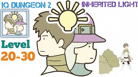 IQ Dungeon 2: Inherited Light Level 20-30 walkthrough solution
