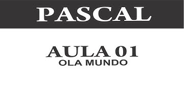 Pascal Zim  Efeitos no Procedimento  - "Ola Mundo" aula 1 de 5