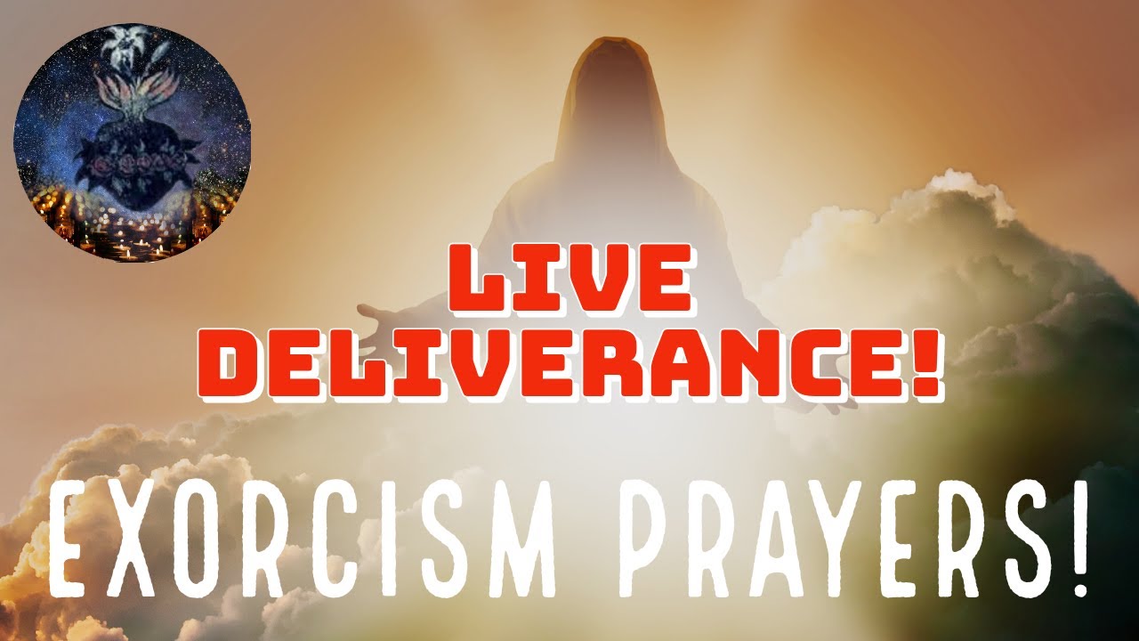 Deliverance and EXORCISM Prayers LIVE with Fr Francis Benedictine Priest YouTube