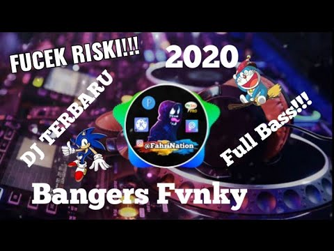 Dj Viral!!! Fucek Riski!!!(BangersFvnky) Terbaru 2020