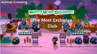 The Most Exclusive Club for Jaques! Animal Crossing New Horizons, Happy Home Paradise.