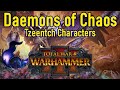 Daemons of Chaos - All Possible Legendary Lords (Tzeentch) Total War Warhmammer 3