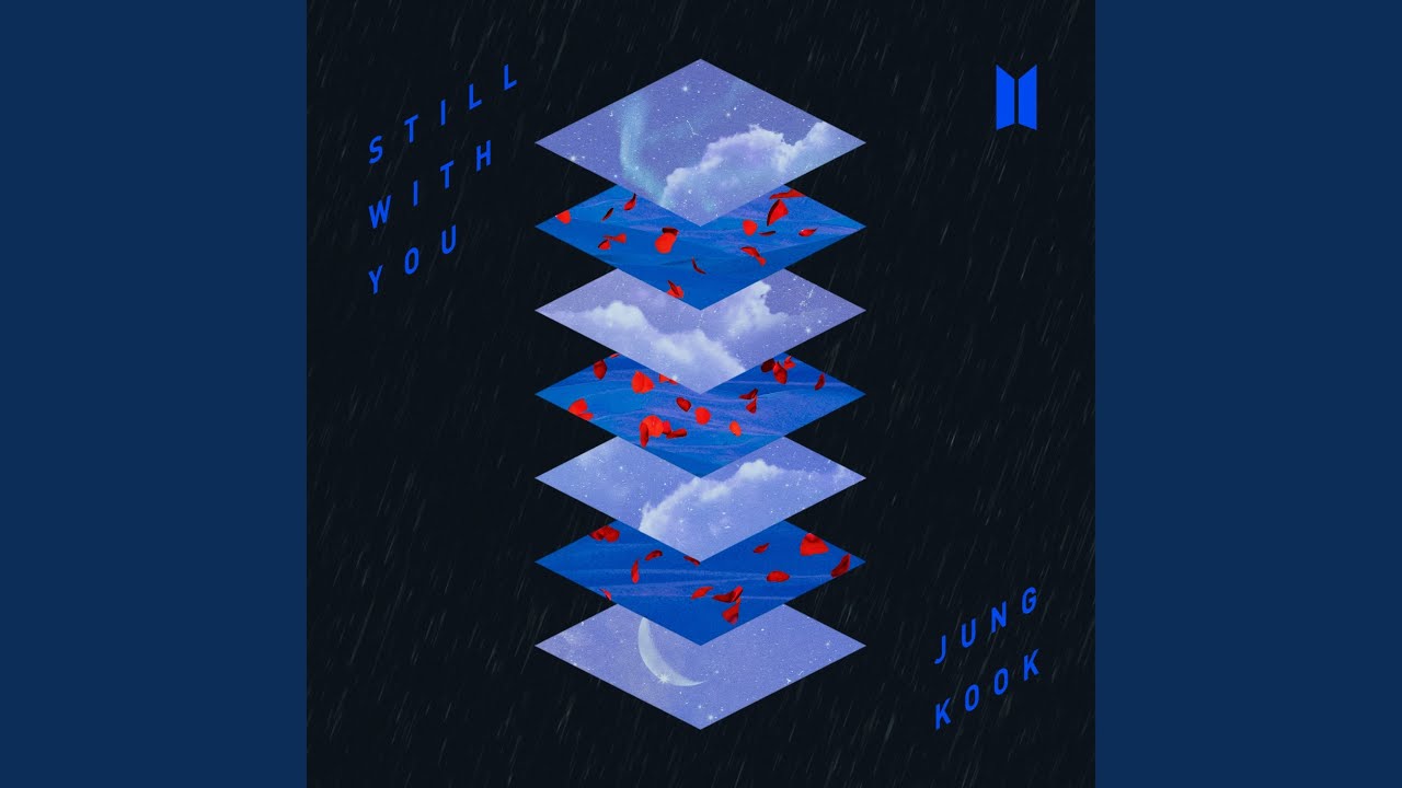 정국 (Jung Kook) - Still With You