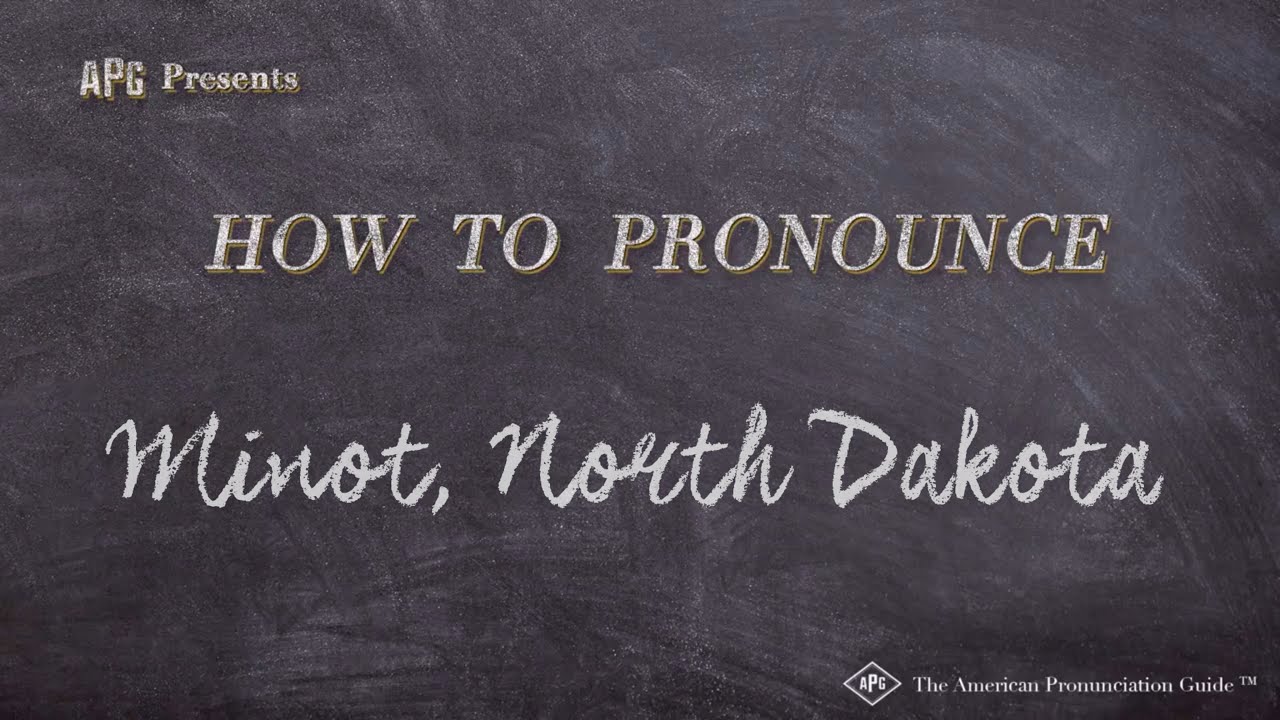 How to Pronounce Minot, North Dakota (Real Life Examples!) YouTube