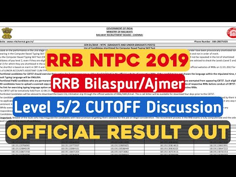 RRB Ajmer/Bilaspur OFFICIAL CBT 2 RESULT OUT | RRB Ajmer/Bilaspur ZONE LEVEL 5/2 CUTOFF DISCUSSION