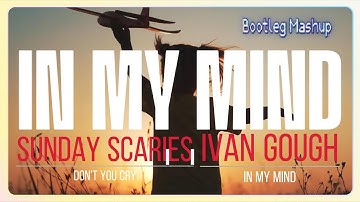 Sunday Scaries - Dont You Cry ft IN MY MIND (EDM 2025)