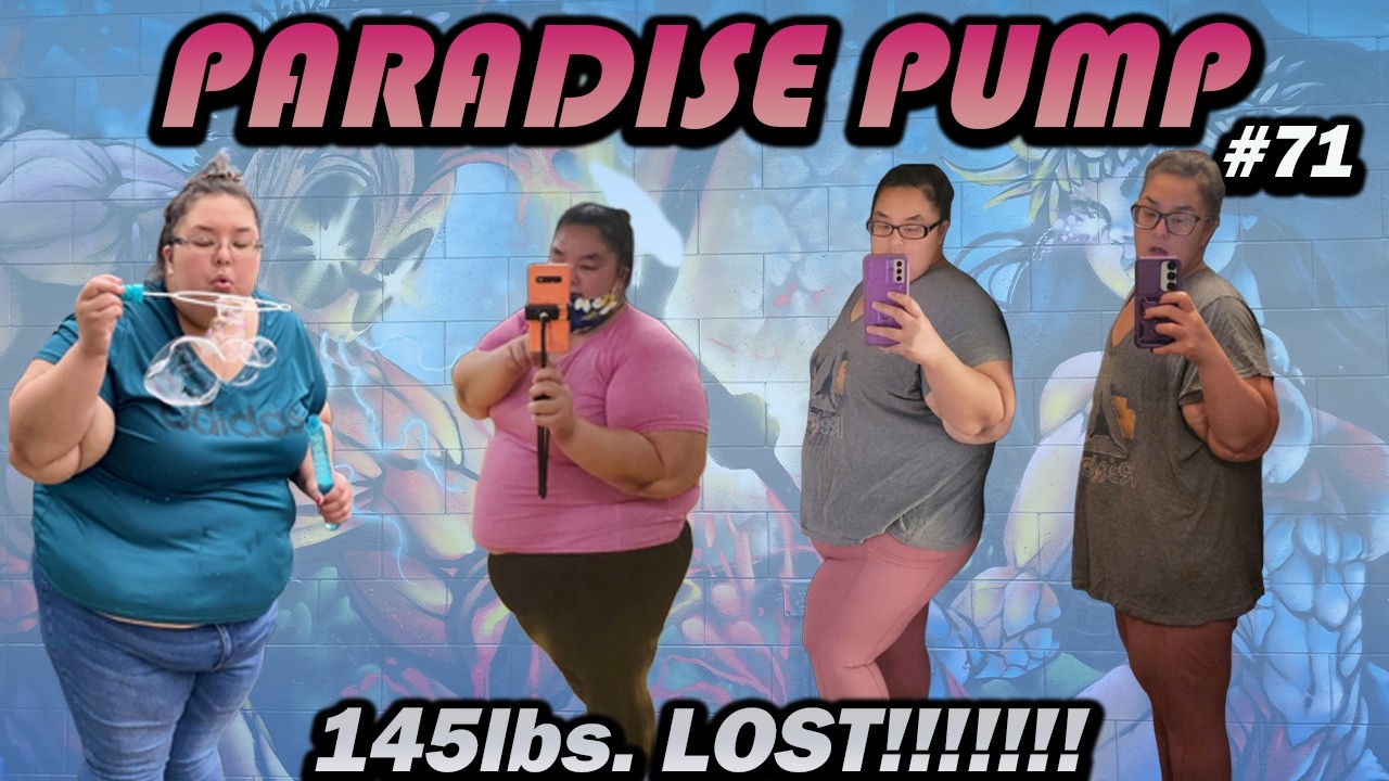 145 Pounds Down — The Journey Isn’t Over!!!  Patricia Nakatani -  Paradise Pump 71