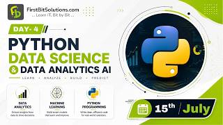 Python Full Stack Data Science & Analytics | Day 4 | July 15, 2026 Batch | FirstBit Solutions