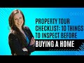 🏠 10 Things You Need to Inspect Before Buying a Home 💰 Property Tour Checklist