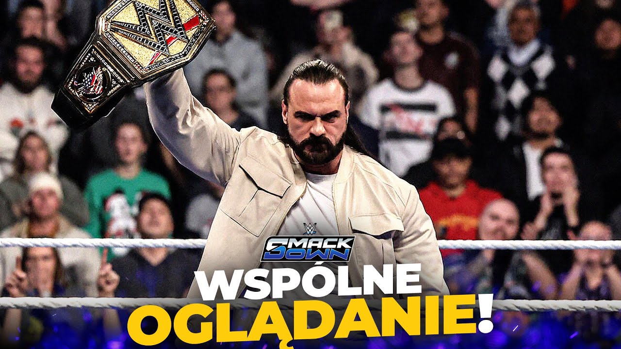 🔴 WSPÓLNE OGLĄDANIE - WWE SMACKDOWN 9 Stycznia 2025