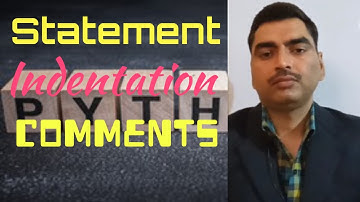 Python statement indentation comments (easy explanation) | amitsirtutor