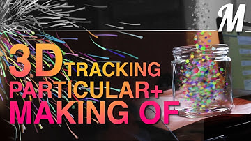 After Effects Tracking Particular + Making Of