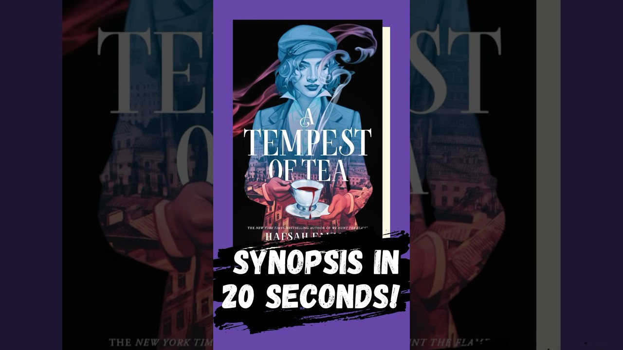 A Tempest of Tea | book in 20 seconds 