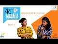 Chat masala with mrunmayee  gautami deshpande  part 2  vaajva  pune podcast  storytel