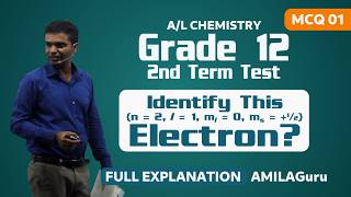 A/L Chemistry MCQ Discussion | Quantum Numbers | Grade 12 2nd Term Test