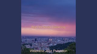 Happening Background Music for Quarantine