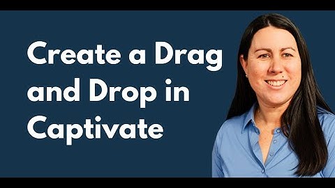Create a Drag and Drop in Adobe Captivate
