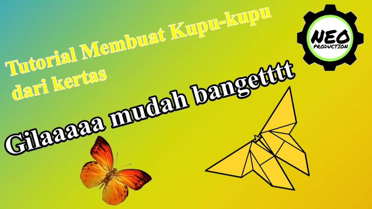 TUTORIAL ORIGAMI KUPU KUPU 