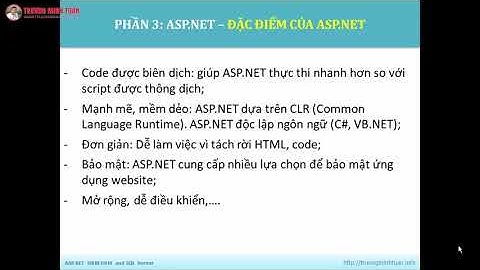 ASP.NET WEBFORM (Lesson20) - Đặc Điểm ASP.NET WebForm | TRUONGMINHTUAN